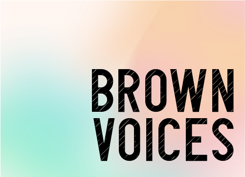 Brown Voices