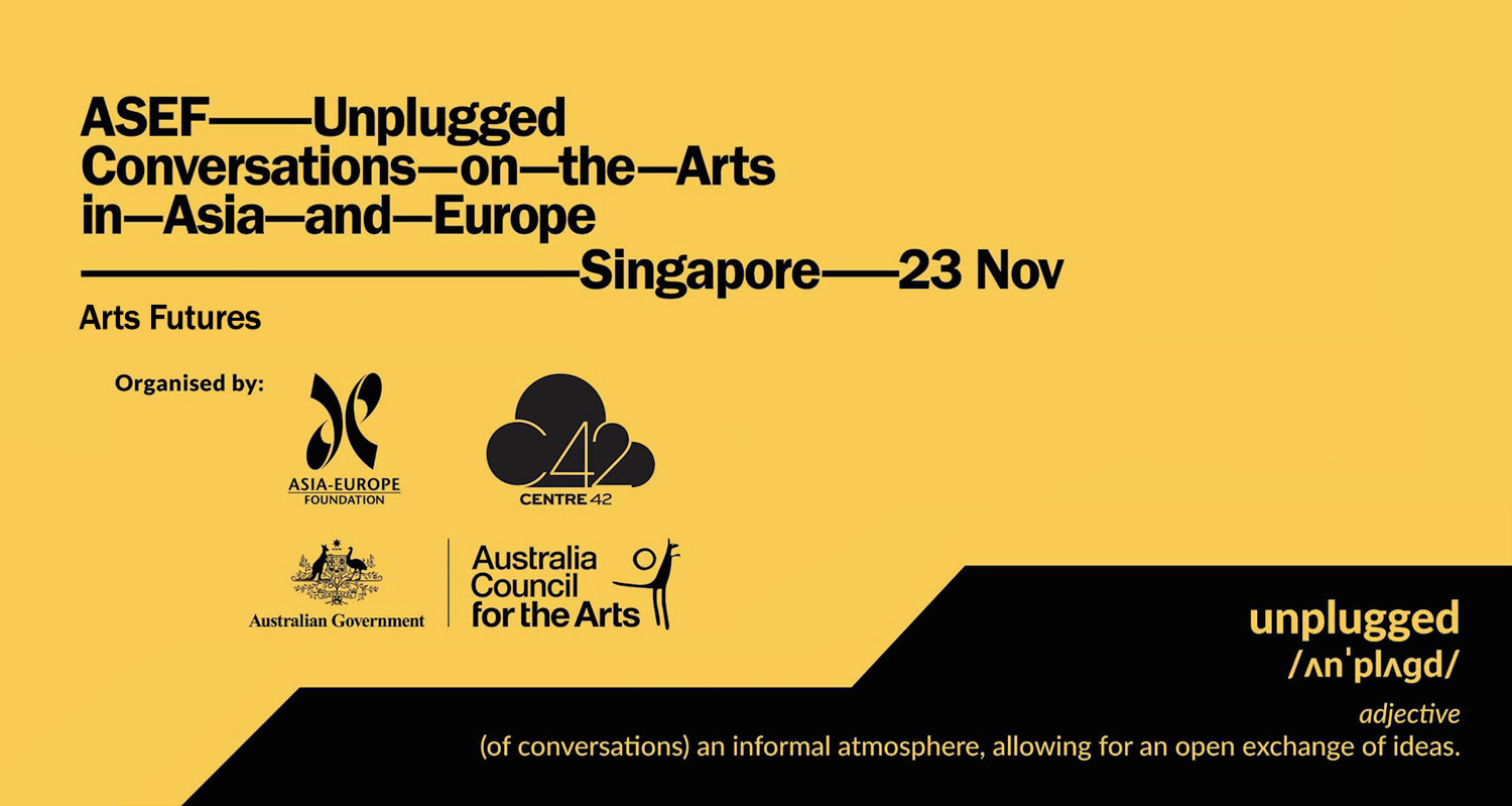 ASEF Unplugged: Arts Futures