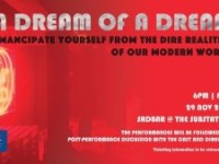 A DREAM OF A DREAM by Thereabouts Theatre