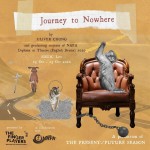 JOURNEY TO NOWHERE by The Finger Players