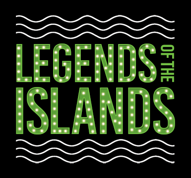 LEGENDS OF THE ISLANDS