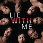 LIE WITH ME by Intercultural Theatre Institute