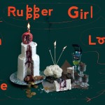 RUBBER GIRL ON THE LOOSE by Cake Theatrical Productions