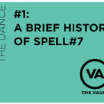 A Brief History of spell#7