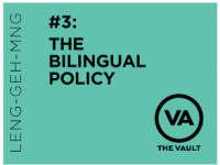 The Bilingual Policy