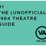 #1 – What’s on? The (unofficial) theatre guide in 1964.
