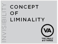 INVISIBILITY and the concept of Liminality